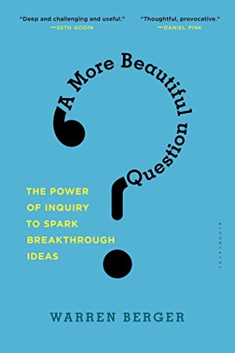 A More Beautiful Question - Book Summary