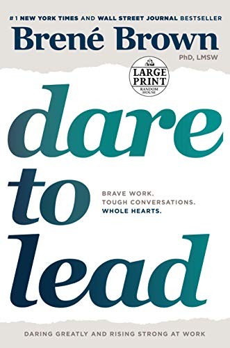 Dare to Lead - Book Summary