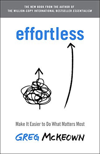 Effortless - Book Summary