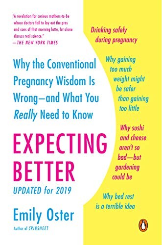 Expecting Better - Book Summary