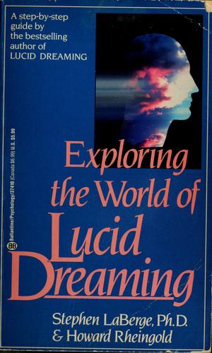 Exploring the World of Lucid Dreaming - Book Summary