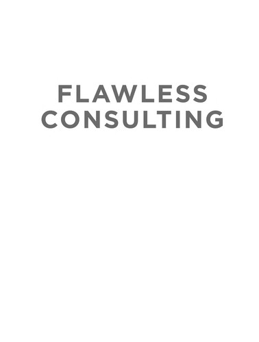 Flawless Consulting - Book Summary