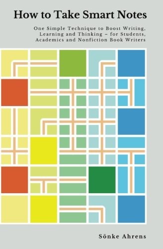How to Take Smart Notes - Book Summary