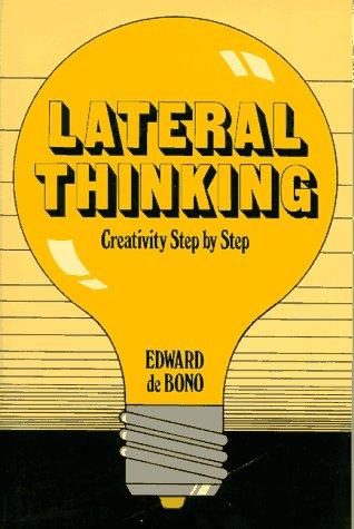 Lateral Thinking - Book Summary