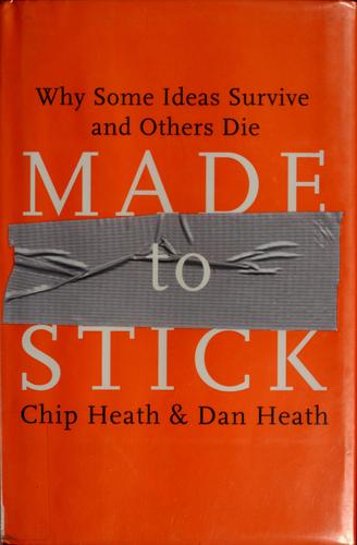Made to Stick - Book Summary
