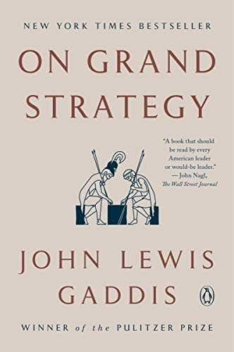 On Grand Strategy - Book Summary