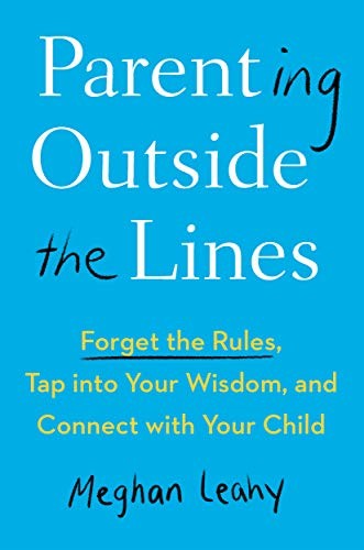 Parenting Outside the Lines - Book Summary