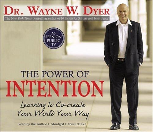 The Power of Intention - Book Summary