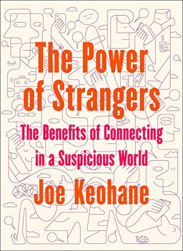 The Power of Strangers - Book Summary