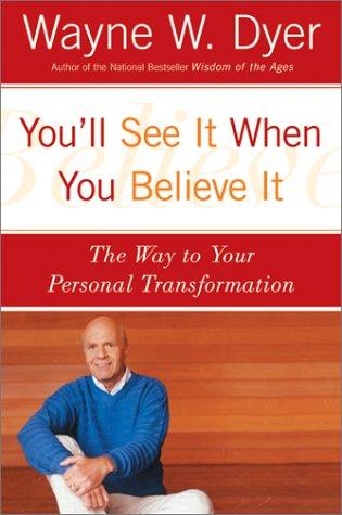 You'll See It When You Believe It - Book Summary